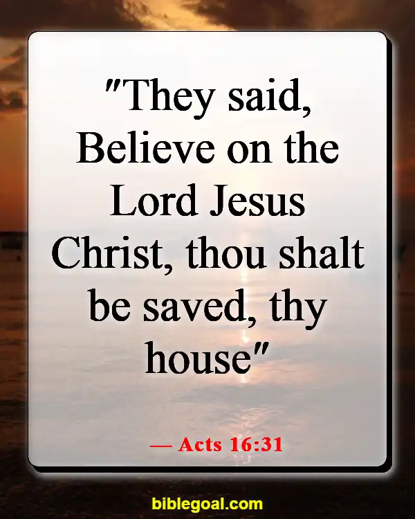 Bible Verses About Believing Without Seeing (Acts 16:31)
