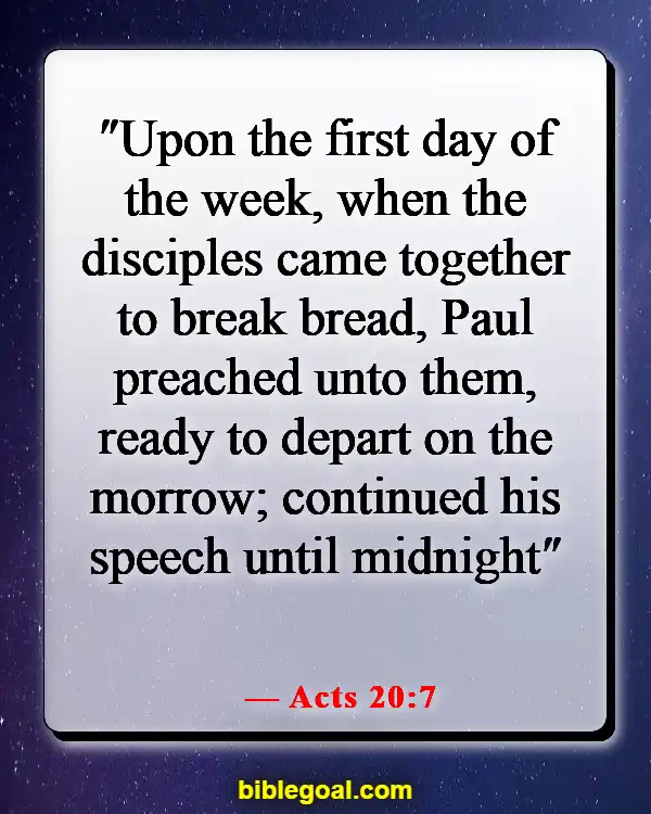 Bible Verses About Food And Fellowship (Acts 20:7)