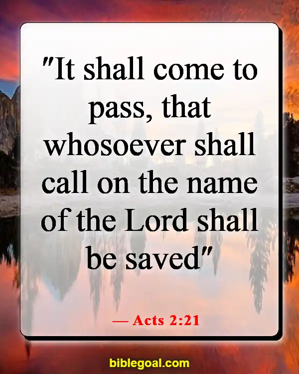 Bible Verses To Pray For Mission Trips (Acts 2:21)