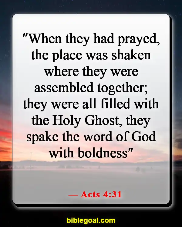 Bible Verses About Prayer Changes Things (Acts 4:31)