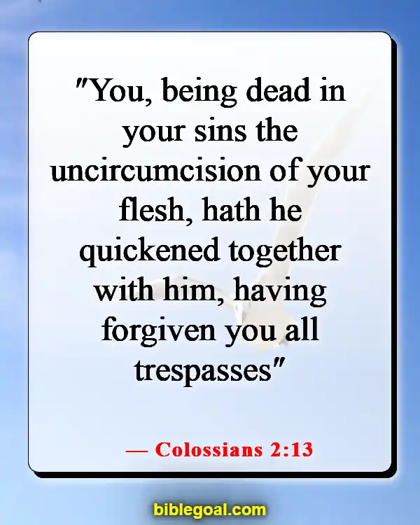 Bible Verses About Sins Being Washed Away (Colossians 2:13)