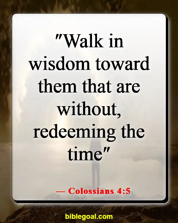 Bible Verse About God's Timing (Colossians 4:5)