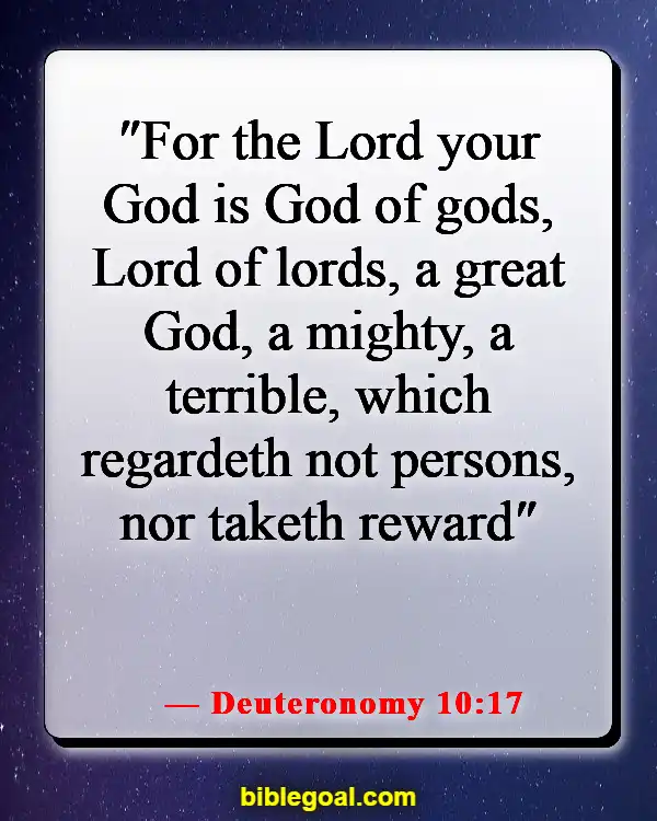 Bible Verses About God Accepting Everyone (Deuteronomy 10:17)