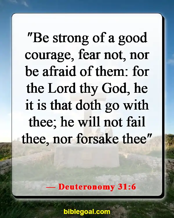 Bible Verse About Hope For The Future (Deuteronomy 31:6)