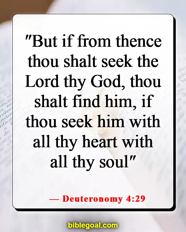 Bible Verses About God Desiring A Relationship With Us (Deuteronomy 4:29)