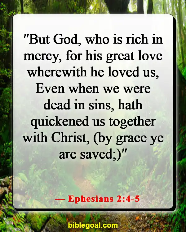 Bible Verses About Salvation Through Christ Alone (Ephesians 2:4-5)