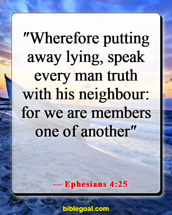 Bible Verses About Seeing The Best In Others (Ephesians 4:25)