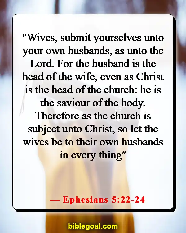 Bible Verses About A Woman Of Good Character (Ephesians 5:22-24)
