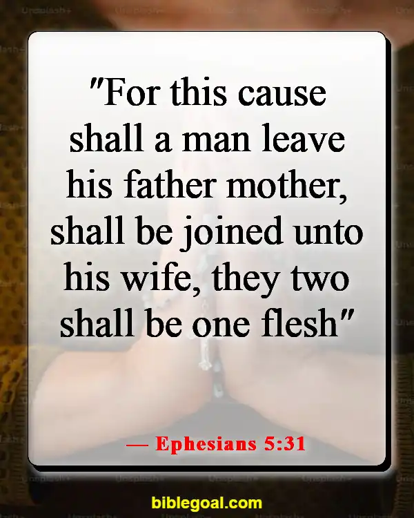 Bible Verses On Waiting For Marriage (Ephesians 5:31)
