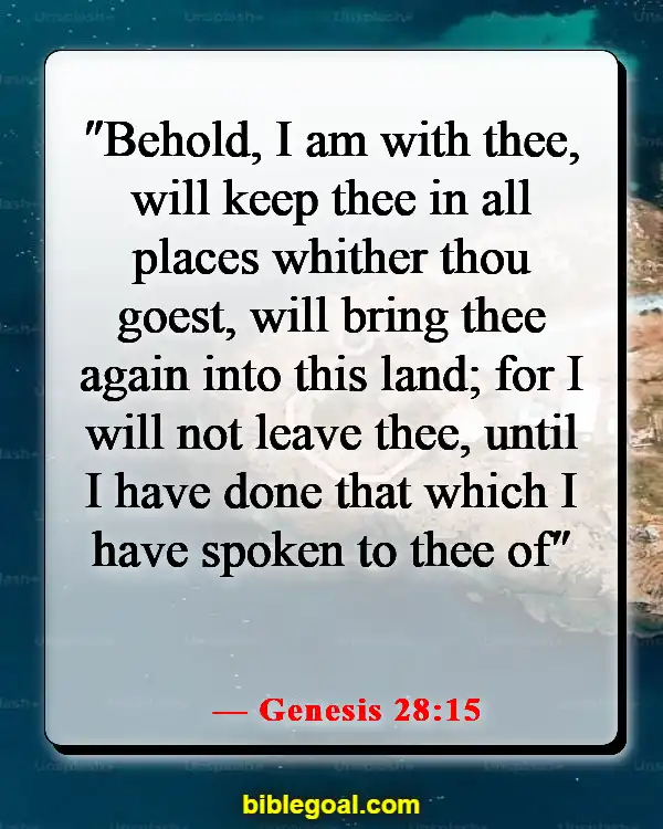 Bible Verses About Feeling The Presence Of God (Genesis 28:15)
