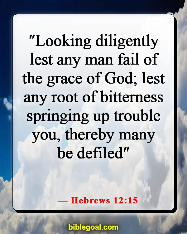 Bible Verses On Hindrances To Spiritual Growth (Hebrews 12:15)