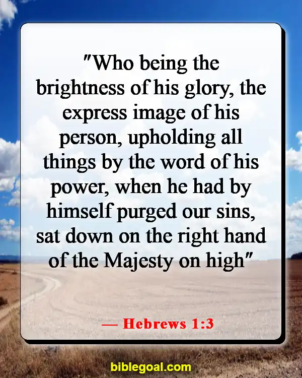 Bible Verses About God Being In Control Of Our Lives (Hebrews 1:3)