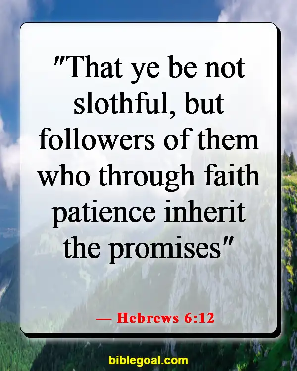 Bible Verse About God's Timing (Hebrews 6:12)