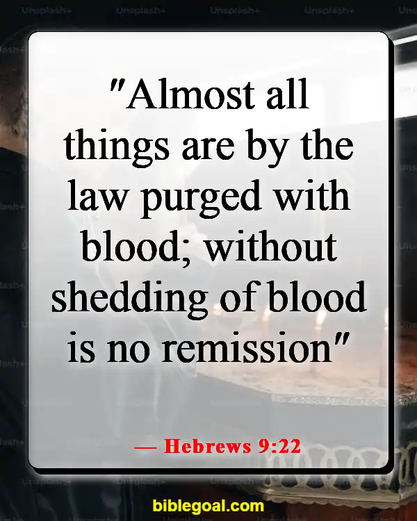 Bible Verses About Sins Being Washed Away (Hebrews 9:22)
