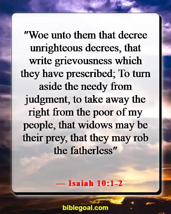 Bible Verses About Taking Advantage Of Others (Isaiah 10:1-2)