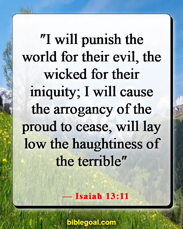 Bible Verses About The Wicked Being Punished (Isaiah 13:11)