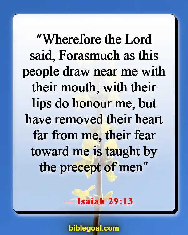 Bible Verses About Self-Righteous Hypocrites (Isaiah 29:13)