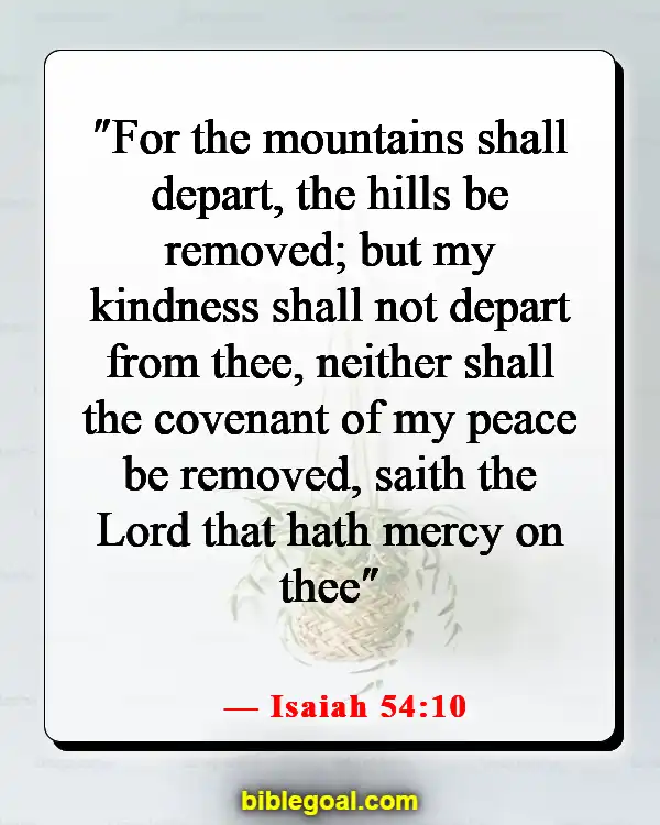 Bible Verses About Peace In The Presence Of God (Isaiah 54:10)
