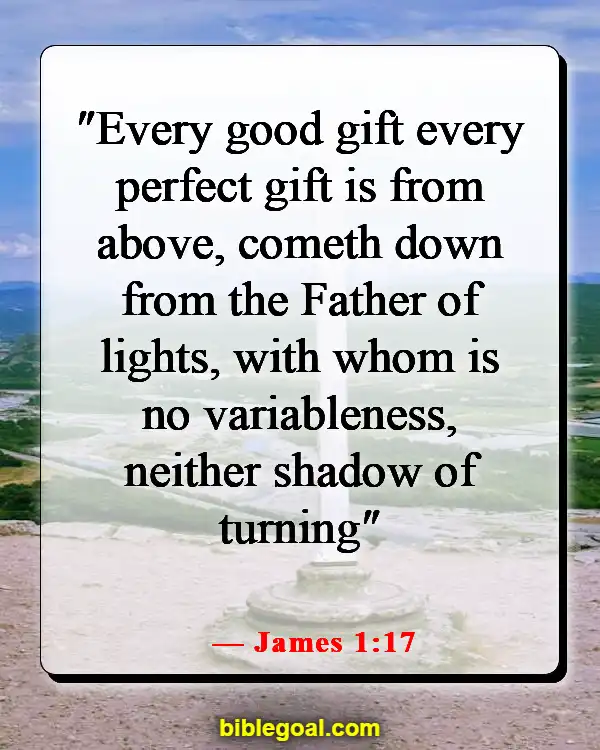 Bible Verses About Glorifying God With Your Talents (James 1:17)
