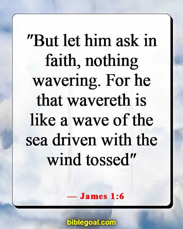 Bible Verses About Believing Without Seeing (James 1:6)