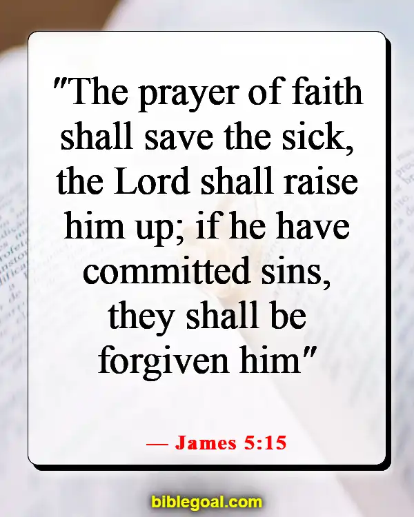 Bible Verses About Healing The Mind (James 5:15)