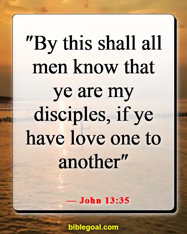 Bible Verses About Leading Others To God (John 13:35)