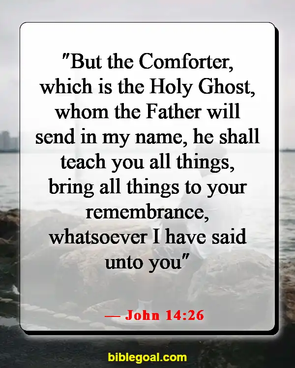 Bible Verse About Filling Your Mind With Good Things (John 14:26)