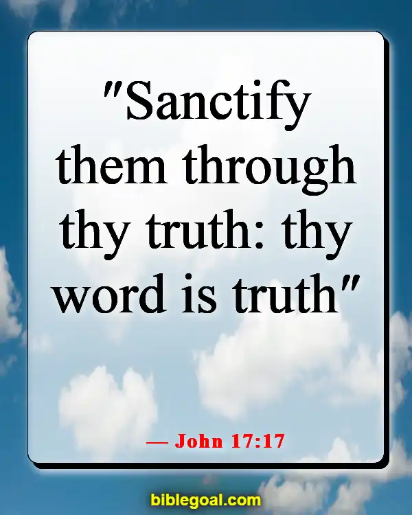Bible Verses About Changing Your Mindset (John 17:17)