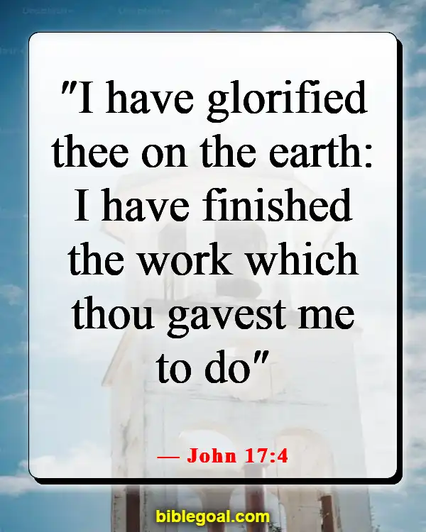 Bible Verses About Glorifying God (John 17:4)