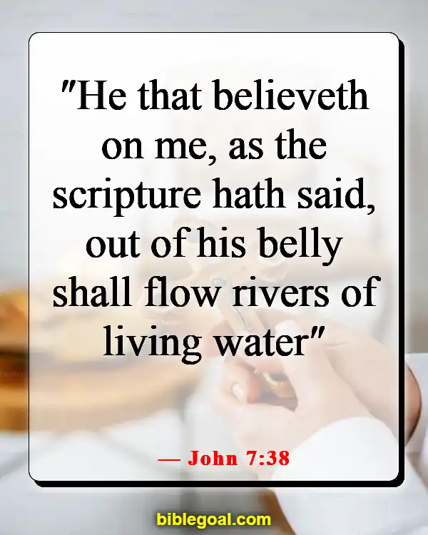 Bible Verses About Believing Without Seeing (John 7:38)