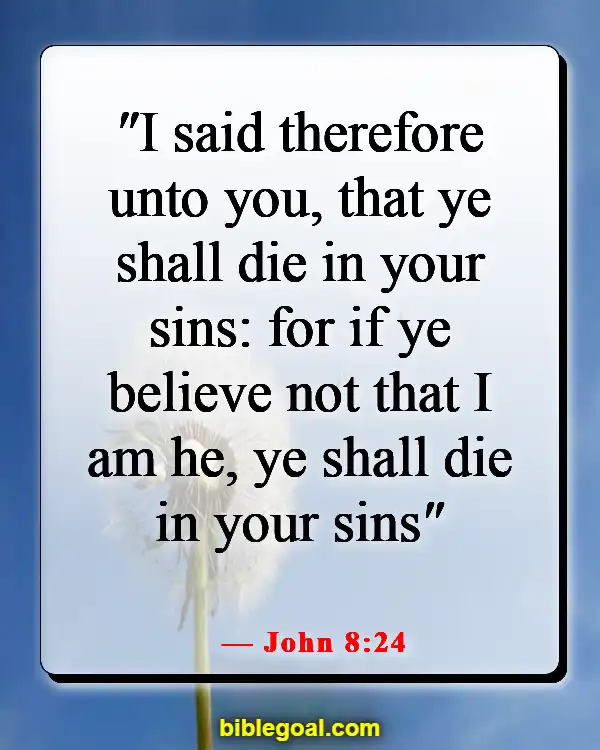 Bible Verses About Believing Without Seeing (John 8:24)