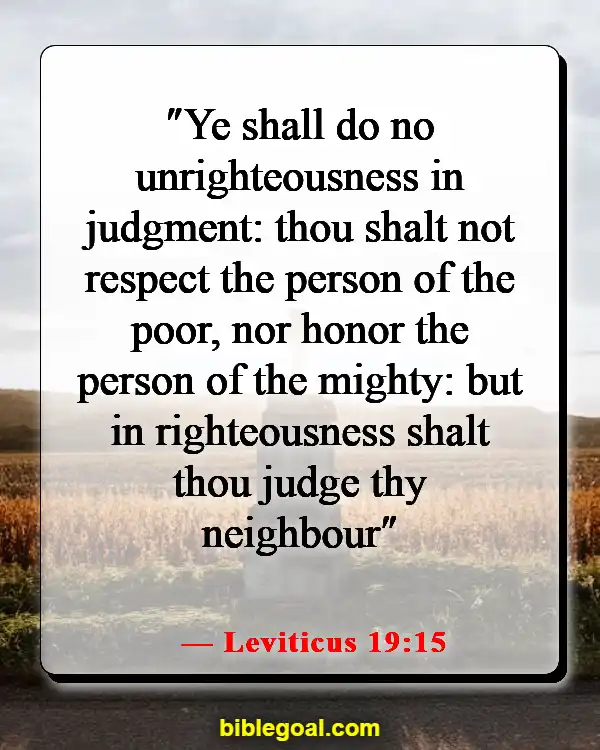 Bible Verses About Judging Others Righteously (Leviticus 19:15)