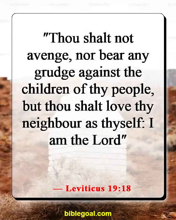 Bible Verses About Being A Blessing To Others (Leviticus 19:18)