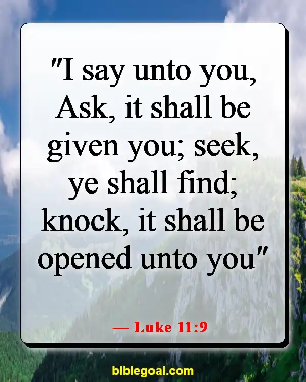 Bible Verses About Prayer Changes Things (Luke 11:9)