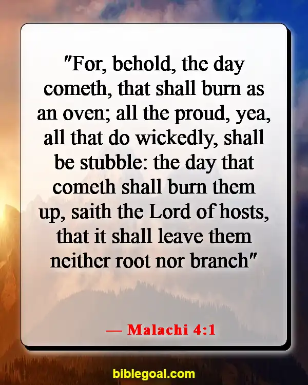 Bible Verses About The Wicked Being Punished (Malachi 4:1)