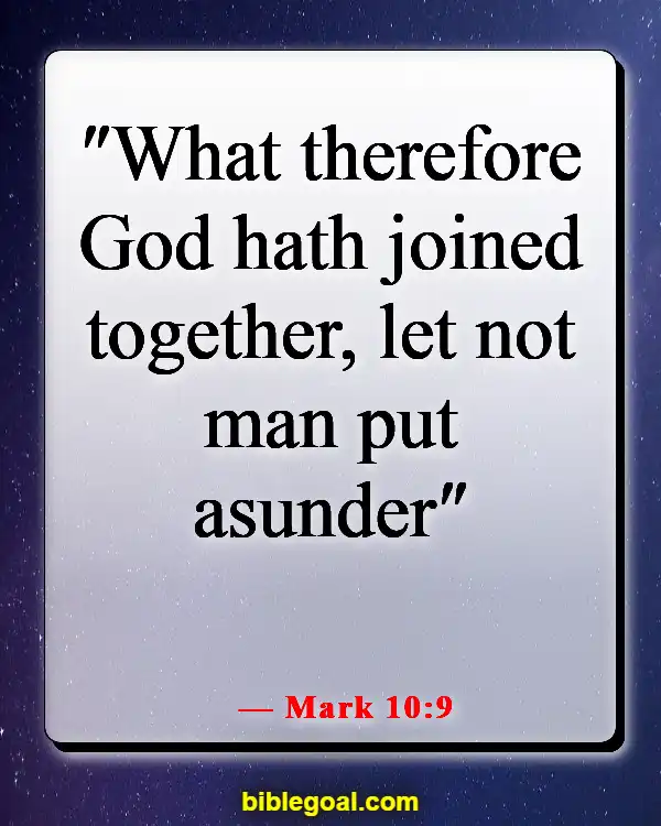 Bible Verses About God Sending You The Right Person (Mark 10:9)