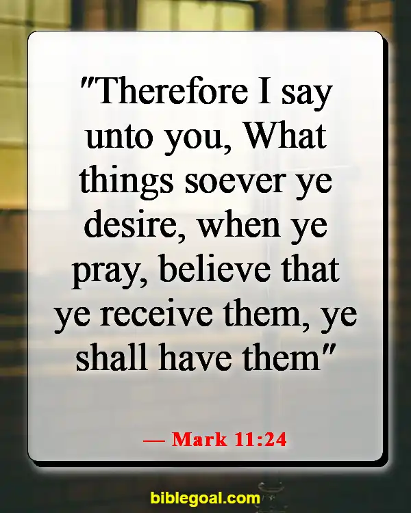 Bible Verses With God All Things Are Possible (Mark 11:24)