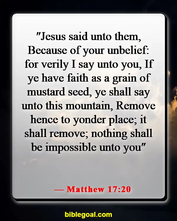 Bible Verses With God All Things Are Possible (Matthew 17:20)