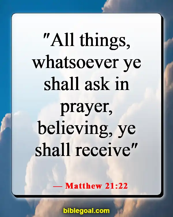 Bible Verses With God All Things Are Possible (Matthew 21:22)