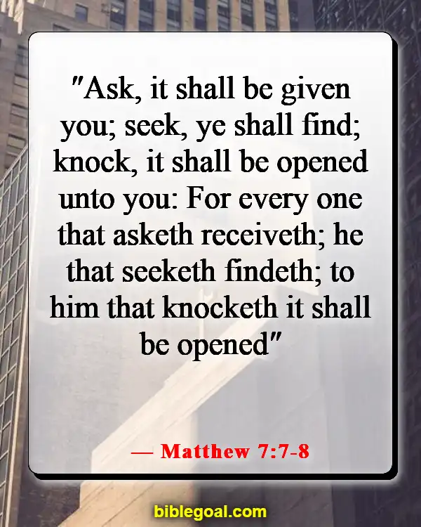 Bible Verses About God Sending You The Right Person (Matthew 7:7-8)