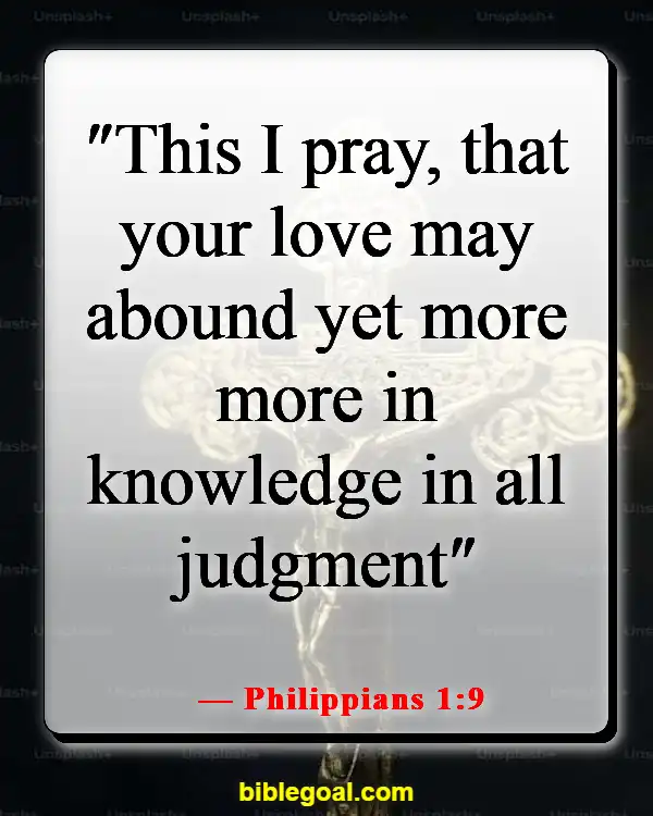 Bible Verses About Seeing The Best In Others (Philippians 1:9)