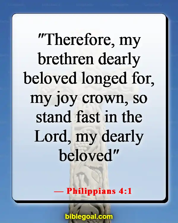 Bible Verses About The Hope Of Heaven (Philippians 4:1)