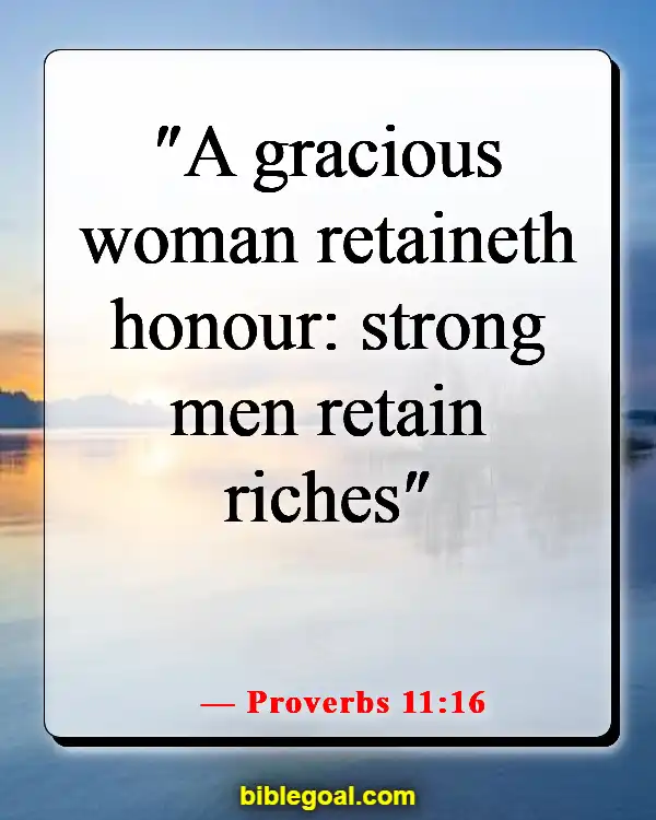 Bible Verses About Wise Woman (Proverbs 11:16)