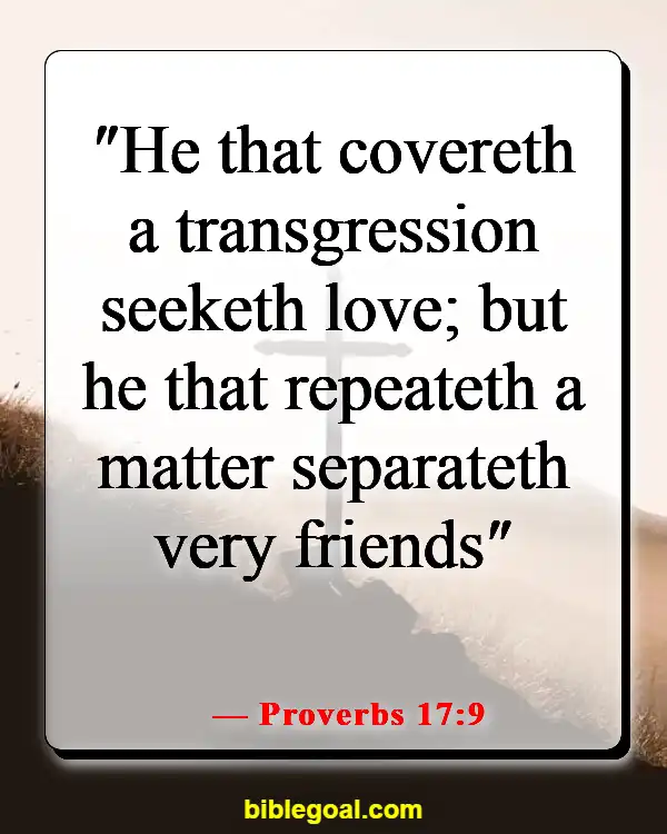 Bible Verses To Heal A Broken Marriage (Proverbs 17:9)