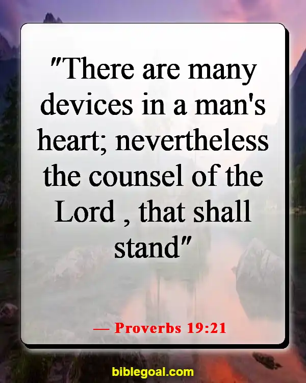 Bible Verses About Destiny (Proverbs 19:21)