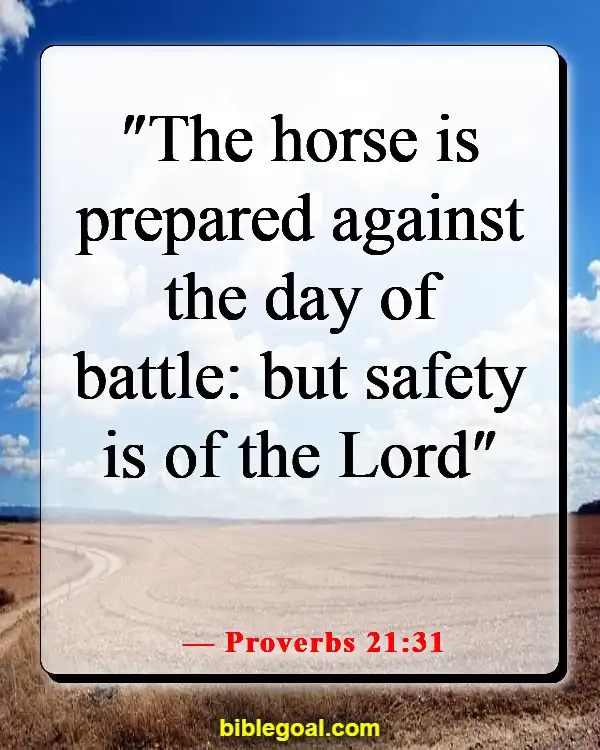 Bible Verses About Fighting Spiritual Warfare (Proverbs 21:31)