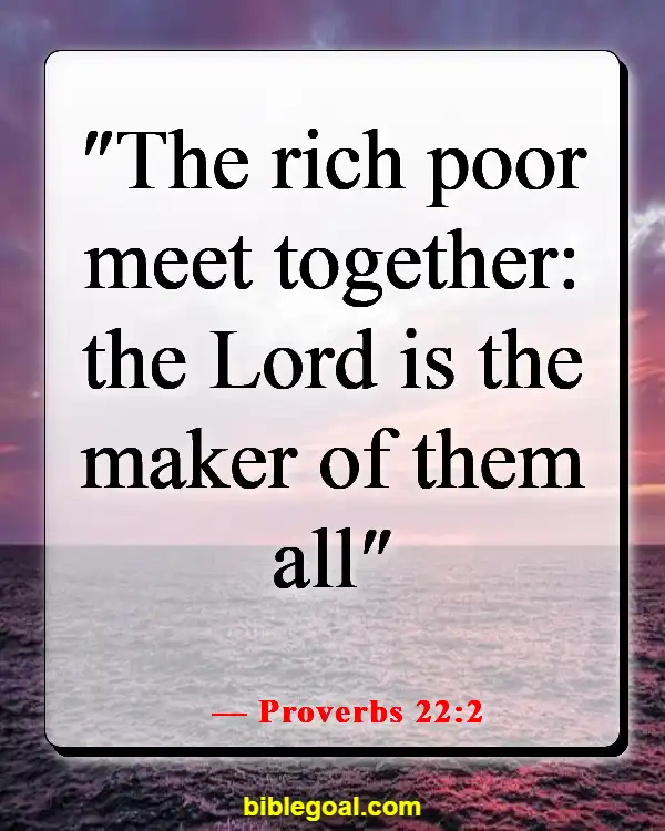 Bible Verses About Accepting Others As They Are (Proverbs 22:2)