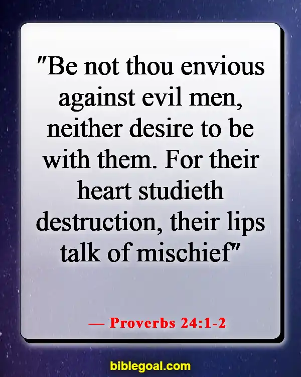 Bible Verses About Choosing The Right Friends (Proverbs 24:1-2)
