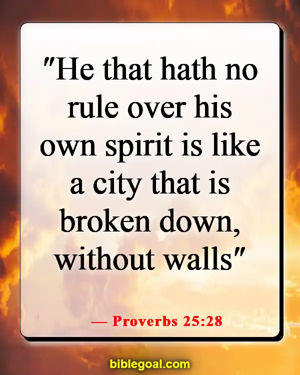 Bible Verses About Choosing The Right Friends (Proverbs 25:28)