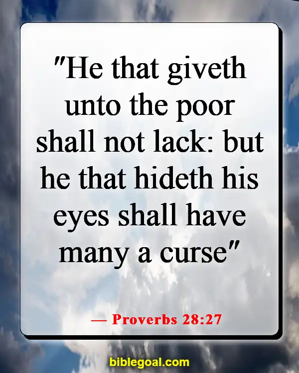 Bible Verses About Being A Blessing To Others (Proverbs 28:27)